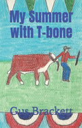 My Summer with T-bone - Paperback