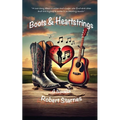 Boots & Heartstrings - Paperback