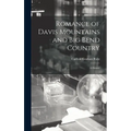 Romance of Davis Mountains and Big Bend Country; a History - Hardcover