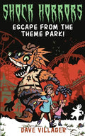 Escape from the Theme Park!: An Animatronic Horror Story - Paperback