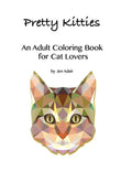 Pretty Kitties: An Adult Coloring Book for Cat Lovers - Paperback