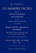 Us Infantry Tactics 1861 (School of the Battalion) - Hardcover