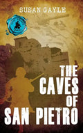 The Caves of San Pietro - Hardcover