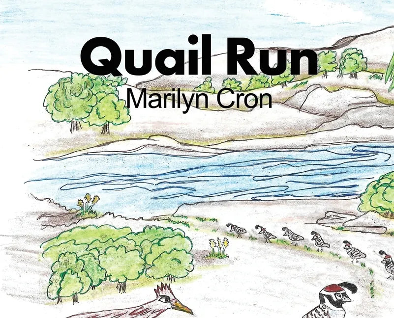 Quail Run - Hardcover