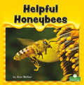 Helpful Honeybees - Library Binding