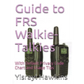 Guide to FRS Walkie-Talkies - Paperback