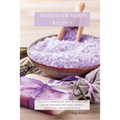 Homemade Soaps Recipes: Creative Homemade Soap Recipes for Clean and Healthy Skin, Energy Boosting and Happy Living - Paperback