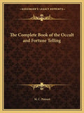 The Complete Book of the Occult and Fortune Telling - Paperback