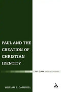 Paul and the Creation of Christian Identity - Paperback