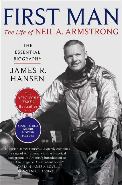 First Man: The Life of Neil A. Armstrong - Paperback
