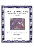 A Man of Many parts: Portrait of an Inimitable Swordsman - Ronald Alexander Lidstone - Paperback
