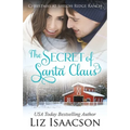 The Secret of Santa: Glover Family Saga & Christian Romance - Paperback