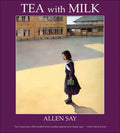 Tea with Milk - Hardcover
