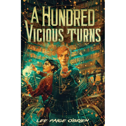 A Hundred Vicious Turns (the Broken Tower Book 1) - Hardcover