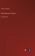 Miscellaneous Papers: in large print - Hardcover