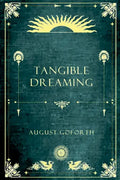Tangible Dreaming - Paperback