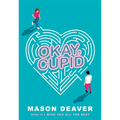 Okay, Cupid - Paperback