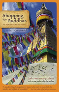 Shopping for Buddhas: An Adventure in Nepal - Hardcover