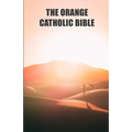 The orange catholic bible: Dune. Ethics, Philosophy and History of the Religions of the Universe - Paperback