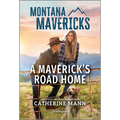 A Maverick's Road Home - Paperback