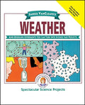 Janice Vancleave's Weather: Mind-Boggling Experiments You Can Turn Into Science Fair Projects - Paperback