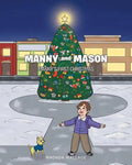 Manny and Mason: Manny's First Christmas - Paperback