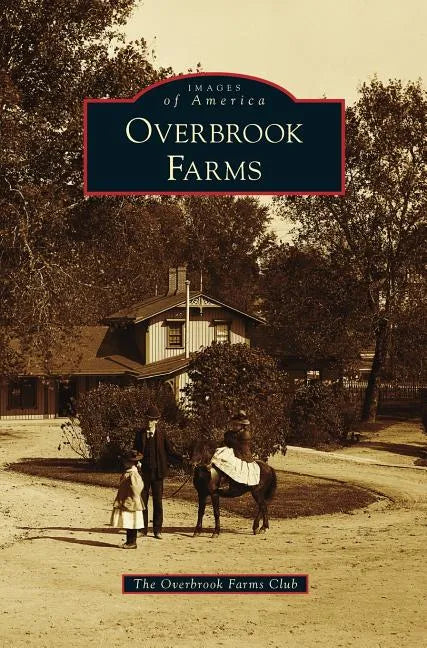 Overbrook Farms - Hardcover