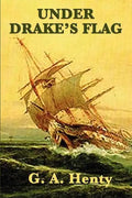 Under Drake's Flag - Paperback