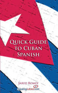 Quick Guide to Cuban Spanish - Paperback