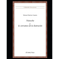 Nietzsche y la curvatura de la ilustración: Colección Nietzscheana Vol. 5 - Paperback