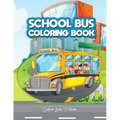 School Bus Coloring Book: A Transportation Bus Coloring Children's Activity Book for Kids ages 2-4, 4-12, Preschoolers, Toddlers, Kindergartens - Paperback