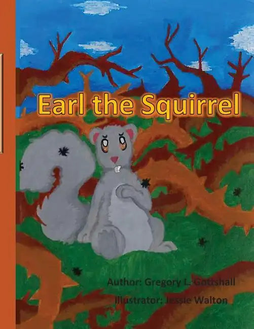 Earl the Squirrel - Paperback