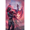 Dragon School: Episodes 16 - 20 - Hardcover