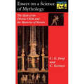 Essays on a Science of Mythology: The Myth of the Divine Child and the Mysteries of Eleusis - Paperback