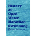 History of Open-Water Marathon Swimming - Paperback