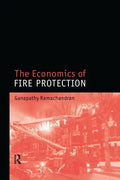 Economics of Fire Protection: Modern Architects and the Future City, 1928-53 - Paperback