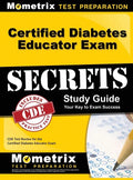 Certified Diabetes Educator Exam Secrets, Study Guide: CDE Test Review for the Certified Diabetes Educator Exam - Hardcover