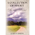 A Collection of Short Stories & Poems - Hardcover
