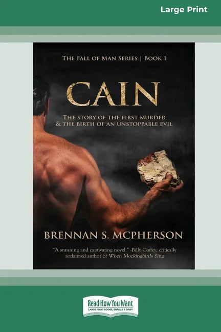Cain: The Story of the First Murder and the Birth of an Unstoppable Evil [Standard Large Print 16 Pt Edition] - Paperback