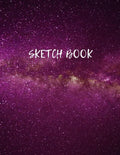 Sketch Book: Space Activity Sketch Book For Children Notebook For Drawing, Sketching, Painting, Doodling, Writing Sketchbook For Ki - Paperback