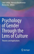 Psychology of Gender Through the Lens of Culture: Theories and Applications - Hardcover