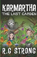 Karmartha: The Last Garden - Paperback