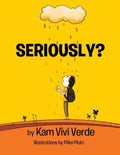 Seriously? - Paperback