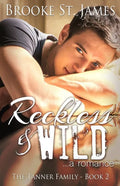 Reckless & Wild: A Romance - Paperback