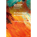 Archaeology as History - Paperback