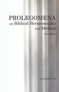 Prolegomena on Biblical Hermeneutics and Method - Paperback