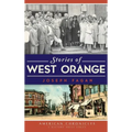 Stories of West Orange - Hardcover
