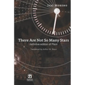 There Are Not So Many Stars: Definitive Edition of Pisot - Paperback