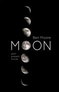 Moon: Past, Present and Future - Paperback