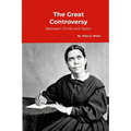 The Great Controversy, between Christ and Satan - Paperback